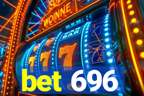 bet 696